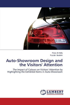Auto-Showroom Design and the Visitors' Attention