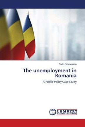 The unemployment in Romania