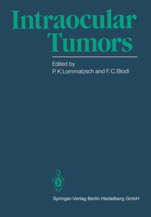 Intraocular Tumors: International Symposium Under the Auspices of the European Ophthalmological Society