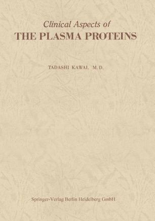 Clinical Aspects of the Plasma Proteins
