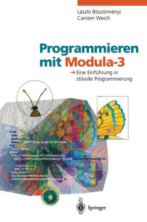 Programmieren Mit Modula-3: Eine Einf?hrung in Stilvolle Programmierung