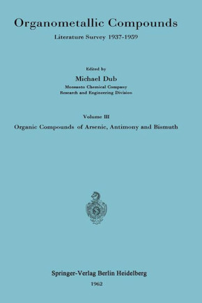 Organometallic Compounds: Literature Survey 1937-1959