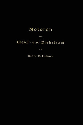 Motoren F?r Gleich- Und Drehstrom