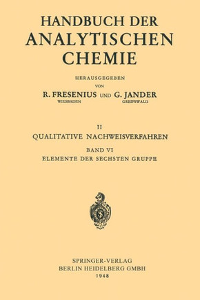 Elemente Der Sechsten Gruppe: Sauerstoff - Schwefel - Selen - Tellur - Chrom - Molybd?n - Wolfram - Uran