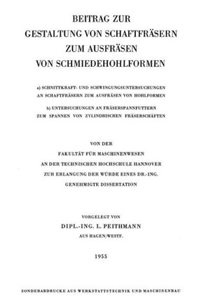Beitrag zur Gestaltung von Schaftfr?sern zum Ausfr?sen von Schmiedehohlformen