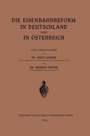 Die Eisenbahnreform in Deutschland Und in ?sterreich