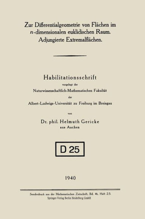 Zur Differentialgeometrie Von Fl?chen Im N-Dimensionalen Euklidischen Raum. Adjungierte Extremalfl?chen