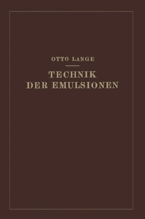 Technik Der Emulsionen