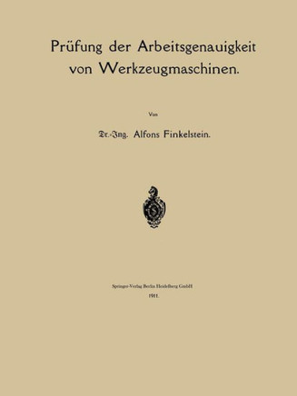 Pr?fung Der Arbeitsgenauigkeit Von Werkzeugmaschinen