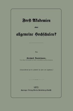 Forst-Akademien Oder Allgemeine Hochschulen?