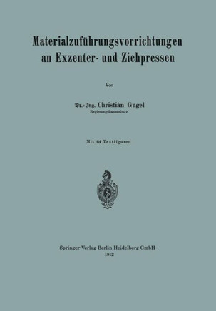 Materialzuf?hrungsvorrichtungen an Exzenter- Und Ziehpressen