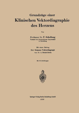 Grundz?ge Einer Klinischen Vektordiagraphie Des Herzens
