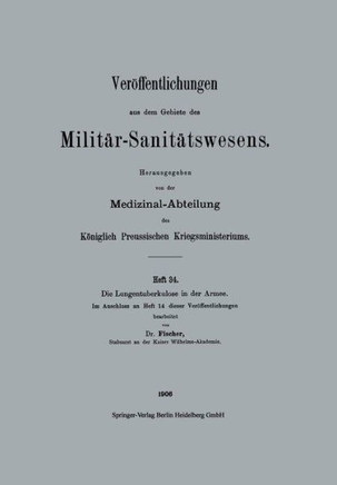 Die Lungentuberkulose in Der Armee