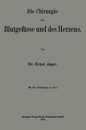 Die Chirurgie Der Blutgef?sse Und Des Herzens
