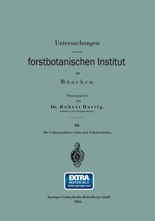 Untersuchungen Aus Dem Forstbotanischen Institut Zu M?nchen