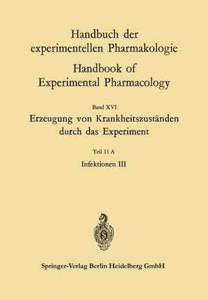 Erzeugung Von Krankheitszust?nden Durch Das Experiment: Teil 11a Infektionen III