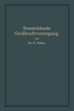 Deutschlands Gro?kraftversorgung