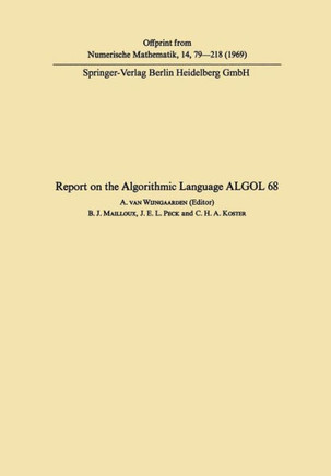 Report on the Algorithmic Language ALGOL 68