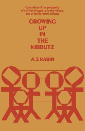 Growing Up in the Kibbutz