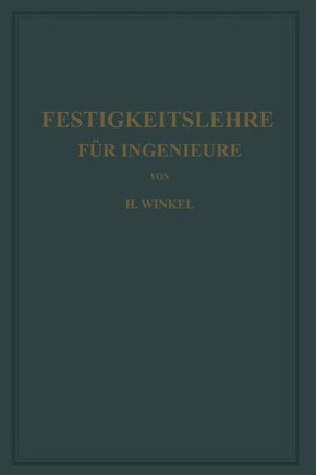 Festigkeitslehre F?r Ingenieure