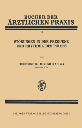 St?rungen in Der Frequenz Und Rhythmik Des Pulses