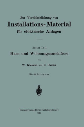 Zur Vereinheitlichung Von Installations-Material F?r Elektrische Anlagen: Haus- Und Wohnungsanschl?sse