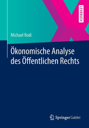?konomische Analyse Des ?ffentlichen Rechts