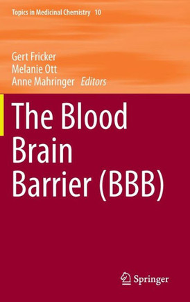 The Blood Brain Barrier (Bbb)