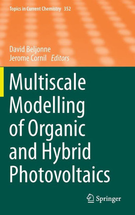 Multiscale Modelling of Organic and Hybrid Photovoltaics
