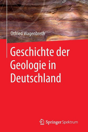 Geschichte Der Geologie in Deutschland