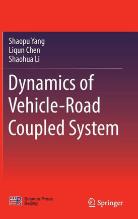 Dynamics of Vehicle-Road Coupled System