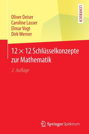 12 ? 12 Schl?sselkonzepte Zur Mathematik