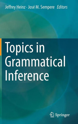 Topics in Grammatical Inference
