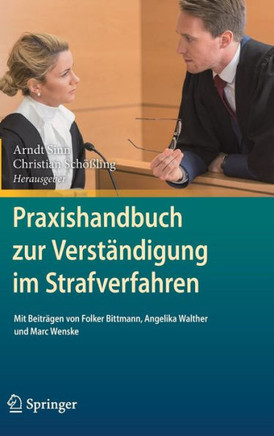 Praxishandbuch Zur Verst?ndigung Im Strafverfahren