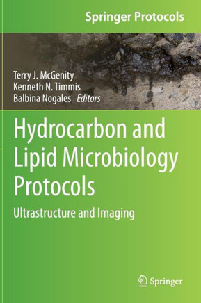 Hydrocarbon and Lipid Microbiology Protocols: Ultrastructure and Imaging