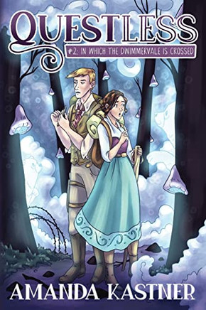 Questless: In Which the Dwimmervale is Crossed