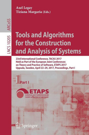 Tools and Algorithms for the Construction and Analysis of Systems: 23rd International Conference, Tacas 2017, Held as Part of the European Joint Confe