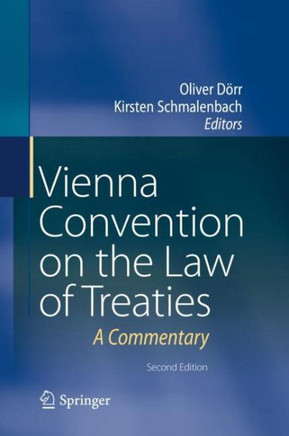 Vienna Convention on the Law of Treaties: A Commentary