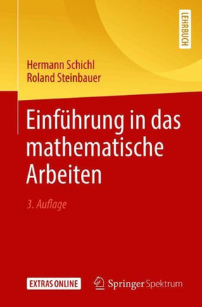 Einf?hrung in Das Mathematische Arbeiten