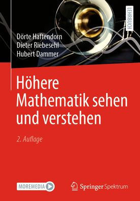 H?here Mathematik Sehen Und Verstehen