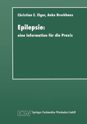 Epilepsie: Eine Information F?r Die PRAXIS