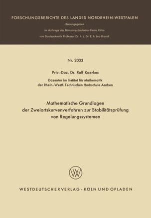 Mathematische Grundlagen Der Zweiortskurvenverfahren Zur Stabilit?tspr?fung Von Regelungssystemen