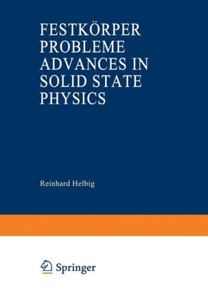 Advances in Solid State Physics / Festk?rperprobleme