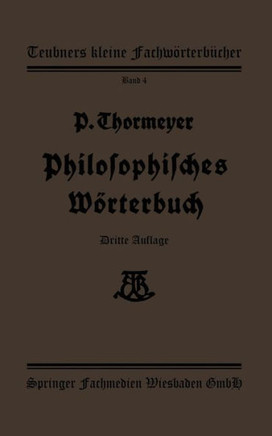 Philosophisches W?rterbuch