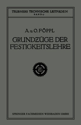 Grundz?ge Der Festigkeitslehre