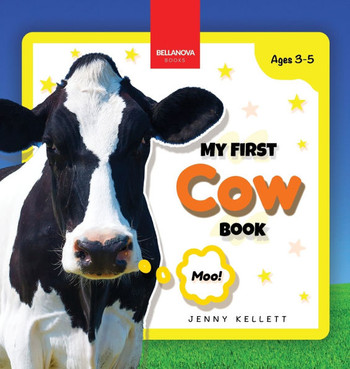 My First Cow Book: Activities and Fun Facts About Cows for Kids 3-5