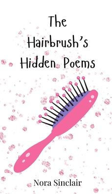 The Hairbrush's Hidden Poems