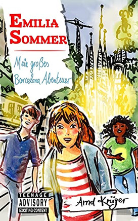 Emilia Sommer - Mein Gro??es Barcelona Abenteuer (German Edition)