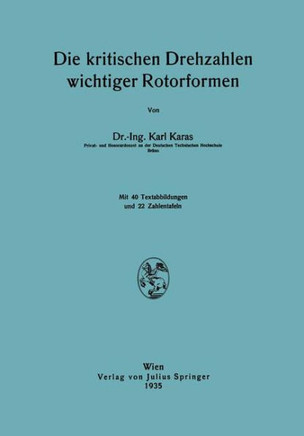 Die Kritischen Drehzahlen Wichtiger Rotorformen