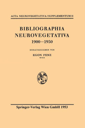 Bibliographia Neurovegetativa 1900-1950
